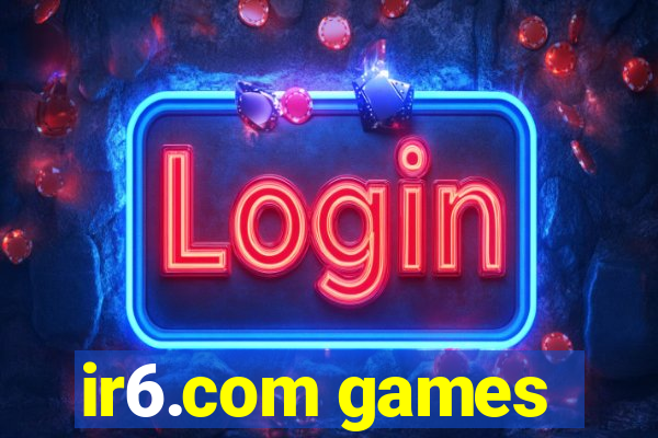 ir6.com games